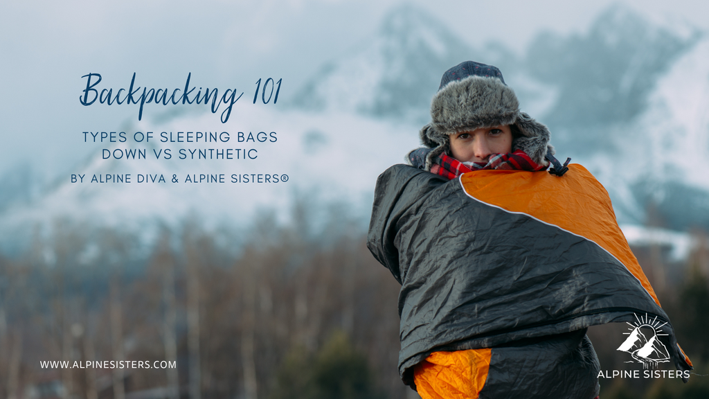 Down vs Synthetic Sleeping Bags: Which is the Best for Backpacking and Camping?